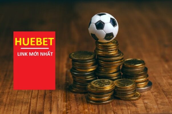 Huebet - Sân chơi trực tuyến với nhiều bất ngờ